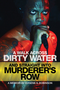 Imagen de portada: A WALK ACROSS DIRTY WATER AND STRAIGHT INTO MURDERER'S ROW 9781627311427