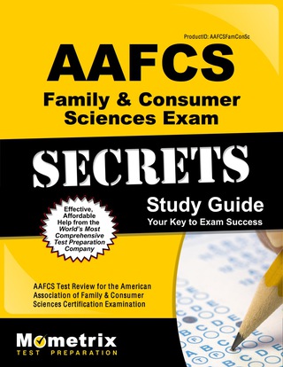 Cover image: AAFCS Family & Consumer Sciences Exam Secrets Study Guide 1st edition 9781627330176
