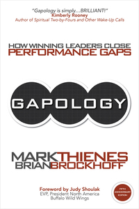 Cover image: Gapology : How Winning Leaders Close Performance Gaps, 5th Anniversary Edition 1st edition 9781627340304