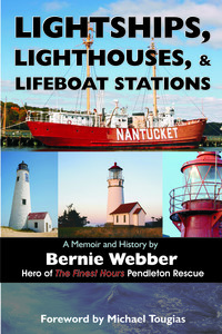 Omslagafbeelding: Lightships, Lighthouses, and Lifeboat Stations: 1st edition 9781627340625