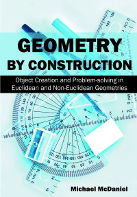 Omslagafbeelding: Geometry by Construction: 9781627340281
