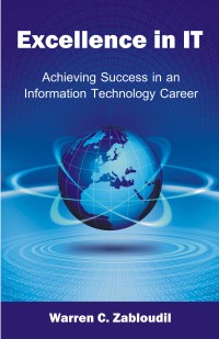 Cover image: Excellence in It: 2nd edition 9781627340250