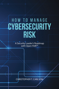 Cover image: How to Manage Cybersecurity Risk 9781627342766