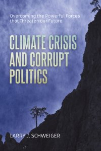 Titelbild: The Climate Crisis and Corrupt Politics 9781627342803