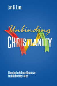 Titelbild: Unbinding Christianity 9781627342926
