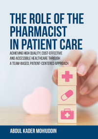 Omslagafbeelding: The Role of the Pharmacist in Patient Care 9781627343084