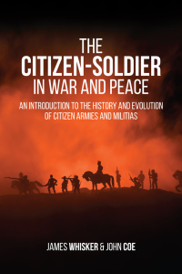 Omslagafbeelding: The Citizen-Soldier in War and Peace 9781627343541