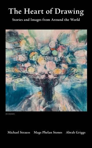 Imagen de portada: The Heart of Drawing 9781627343602