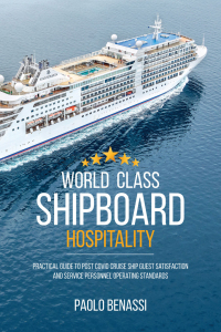 Imagen de portada: World Class Shipboard Hospitality 9781627344173