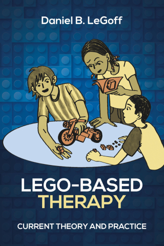 Cover image: Lego-Based Therapy 9781627344623
