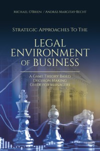 Cover image: Strategic Approaches to the Legal Environment of Business 9781627346375
