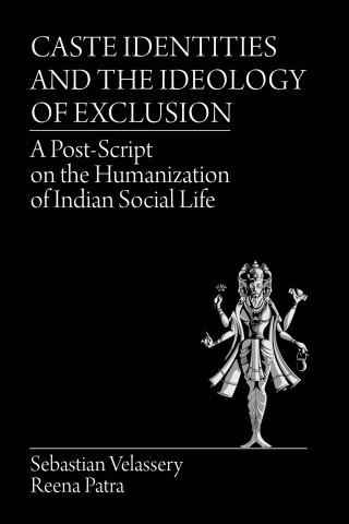 Cover image: Caste Identities and The Ideology of Exclusion 9781627347037