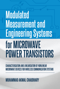 Imagen de portada: Modulated Measurement and Engineering Systems for Microwave Power Transistors 9781627347143