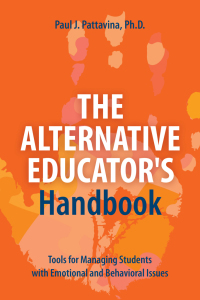 Cover image: The Alternative Educator's Handbook 9781627347228