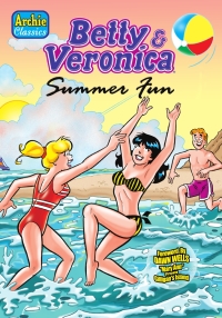 Cover image: Betty & Veronica Summer Fun 9781879794139