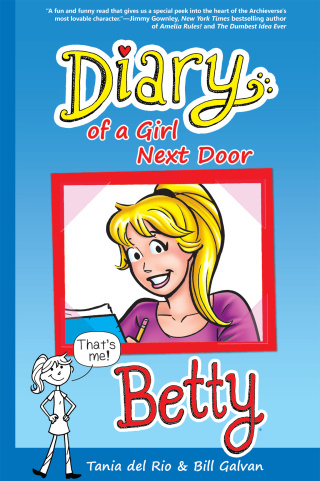 Cover image: Diary of a Girl Next Door: Betty 9781936975372