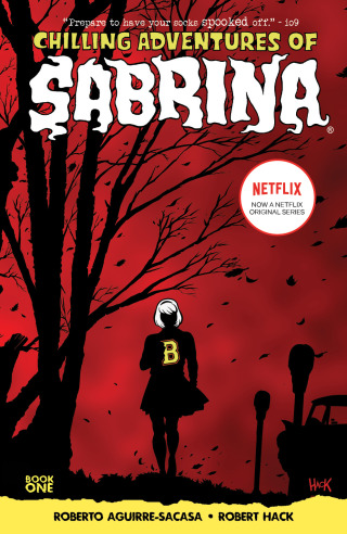 Cover image: Chilling Adventures of Sabrina 9781627389877