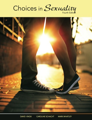 Cover image: Choices in Sexuality 4th edition 9781627513128