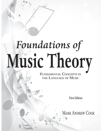 Cover image: Foundations of Music Theory 1st edition 9781627518123