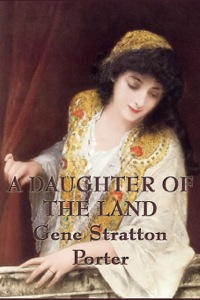 Cover image: A Daughter of the Land 9781604594751