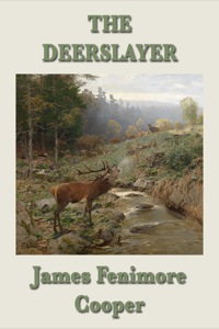 Imagen de portada: The Deerslayer 9781617206788