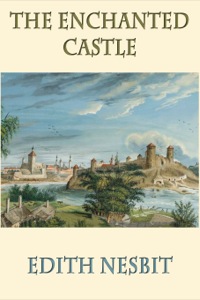 Cover image: The Enchanted Castle 9781604596977