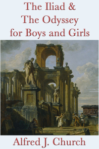 Imagen de portada: The Iliad & The Odyssey for Boys and Girls 9781617204081