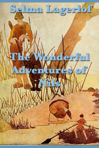 Cover image: The Wonderful Adventures of Nils 9781604596243