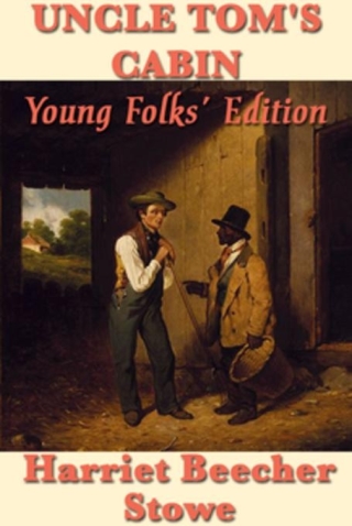 Cover image: Uncle Tom’s Cabin 9781617205163