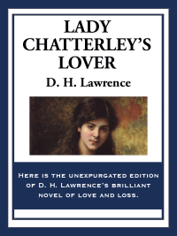Cover image: Lady Chatterley’s Lover 9781604596168