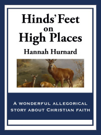 Immagine di copertina: Hinds’ Feet on High Places 9781617200052