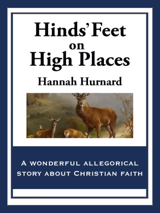 Cover image: Hinds’ Feet on High Places 9781617200052