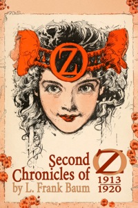 Imagen de portada: Second Chronicles of Oz 9781627554763