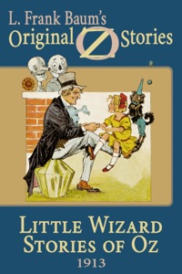 Omslagafbeelding: Little Wizard Stories of Oz 9781617206191