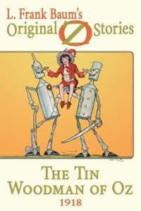 Imagen de portada: The Tin Woodman of Oz 9781617205231