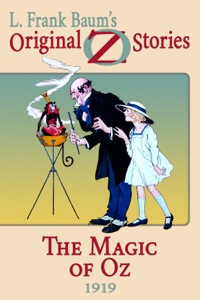 Imagen de portada: The Magic of Oz 9781617205934