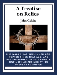 Cover image: A Treatise on Relics 9781627554596