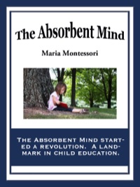 Cover image: The Absorbent Mind 9781604595406