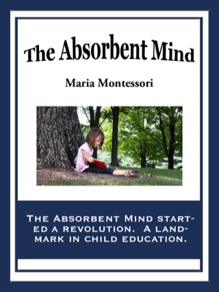 Imagen de portada: The Absorbent Mind 9781604595406