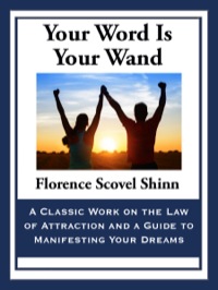 Cover image: Your Word Is Your Wand 9781627555043