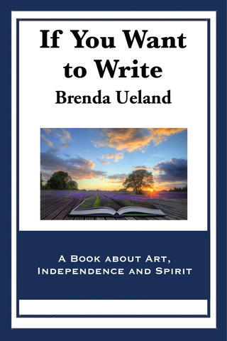 Cover image: If You Want to Write 9781604599282