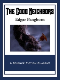 Cover image: The Good Neighbors 9781627556743