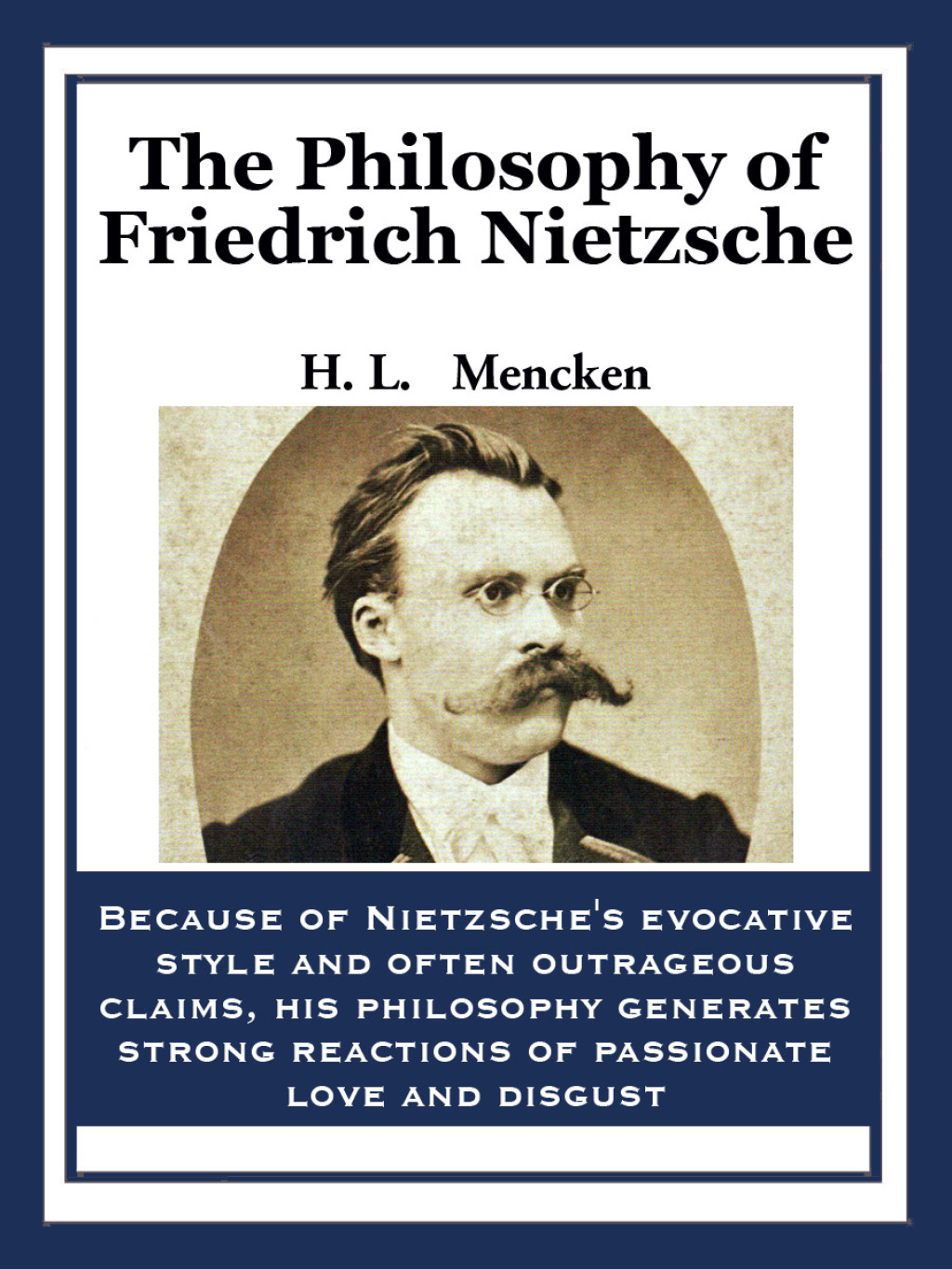 The Philosophy of Friedrich Nietzsche eBook