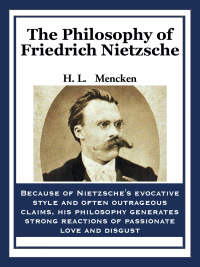 Omslagafbeelding: The Philosophy of Friedrich Nietzsche 9781604593310