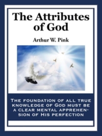 Imagen de portada: The Attributes of God 9781604596724