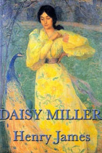 Cover image: Daisy Miller 9781604594911