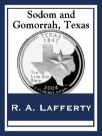 Cover image: Sodom and Gomorrah, Texas 9781627557757
