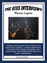 表紙画像: The KISS Interviews 9781627557856