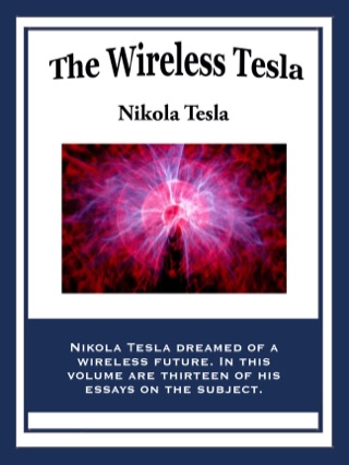 Cover image: The Wireless Tesla 9781627558082