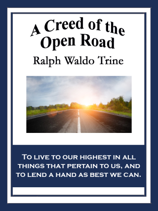 Cover image: A Creed of the Open Road 9781627558303